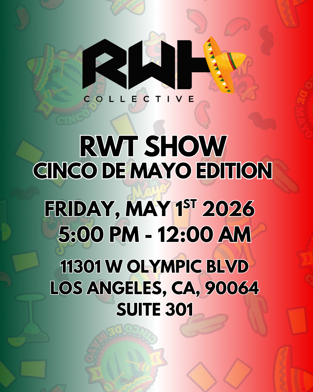 RWT SHOW - Cinco De Mayo Edition - Event Ticket